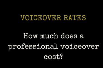 Image with the words: Voiceover rates - how much does a professional voiceover artist cost?