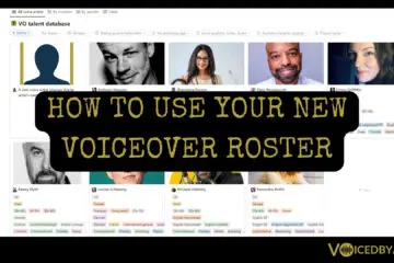 Get your own voiceover roster thumbnail image, showing UK voice talent on the front page of the free voiceover roster, with the overlaid words: How to use your new voiceover roster